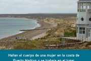 Hallan el cuerpo de una mujer en la costa de Puerto Madryn y se trabaja en el lugar